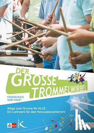 Bleyl, Frieder, Grest, Gaby - Der große Trommelwirbel