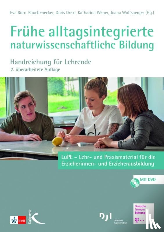  - Frühe alltagsintegrierte naturwissenschaftliche Bildung