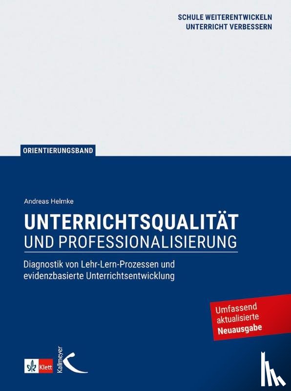 Helmke, Andreas - Unterrichtsqualität und Professionalisierung