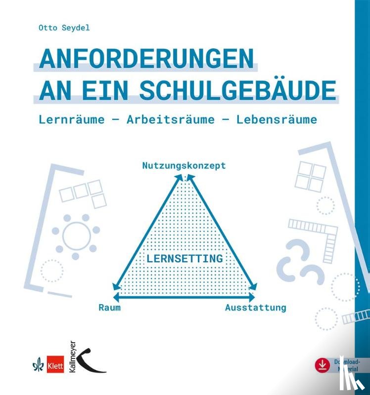 Seydel, Otto - Anforderungen an ein Schulgebäude