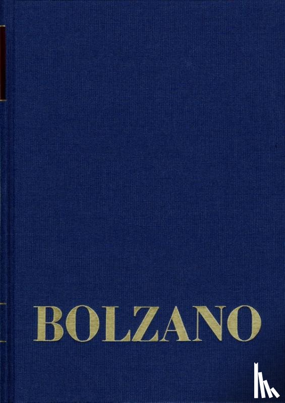Bolzano, Bernard - Bernard Bolzano Gesamtausgabe / Band II,B,16,2: Philosophische Tagebücher 1811-1814