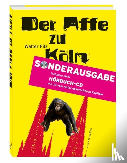 Filz, Walter - Der Affe zu Köln oder: Petermanns Rache