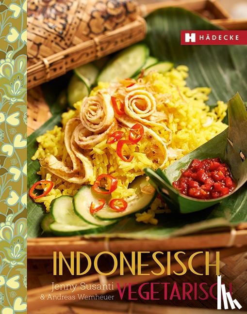 Susanti, Jenny, Wemheuer, Andreas - Indonesisch vegetarisch