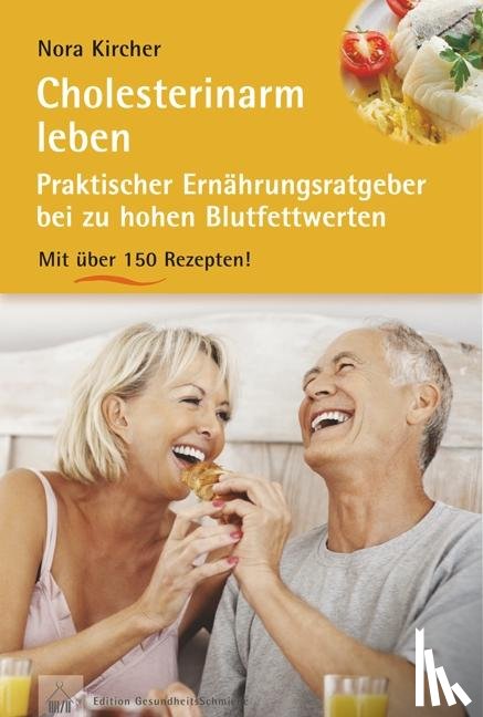 Kircher, Nora - Cholesterinarm leben