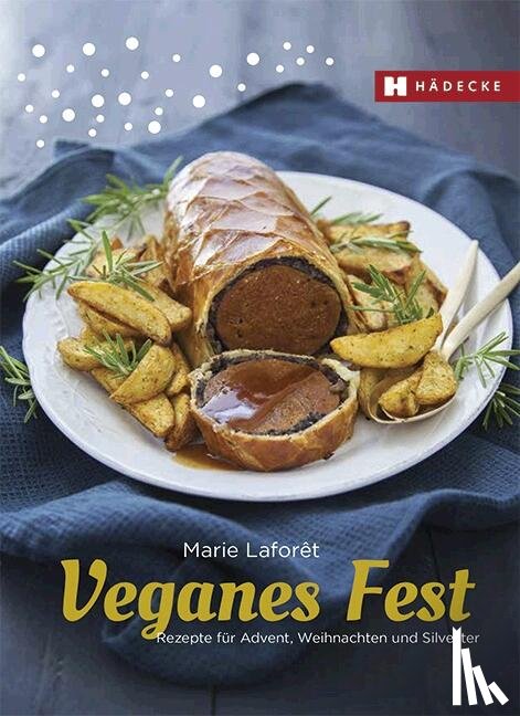 Laforêt, Marie - Veganes Fest