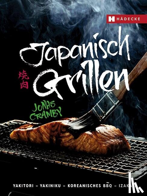 Cramby, Jonas - Japanisch Grillen