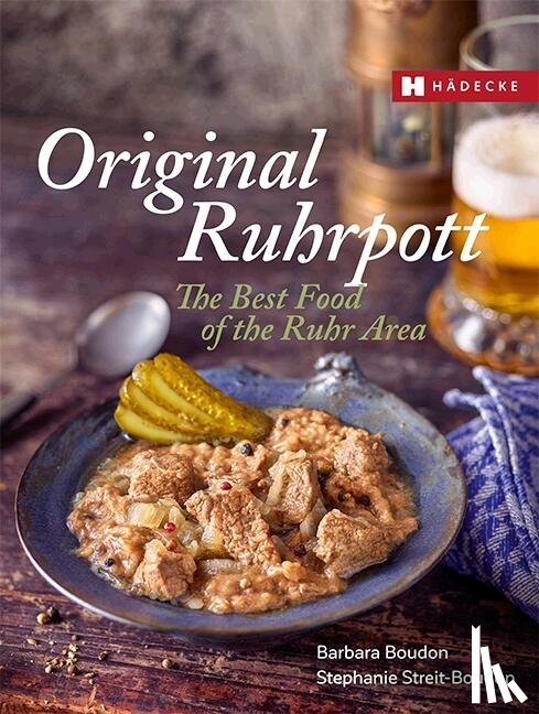 Boudon, Barbara, Boudon, Stephanie - Original Ruhrpott - The Best of Ruhr Area Food