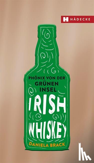 Brack, Daniela - Irish Whiskey