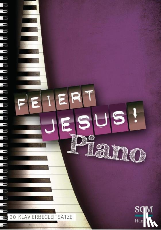  - Feiert Jesus! Piano