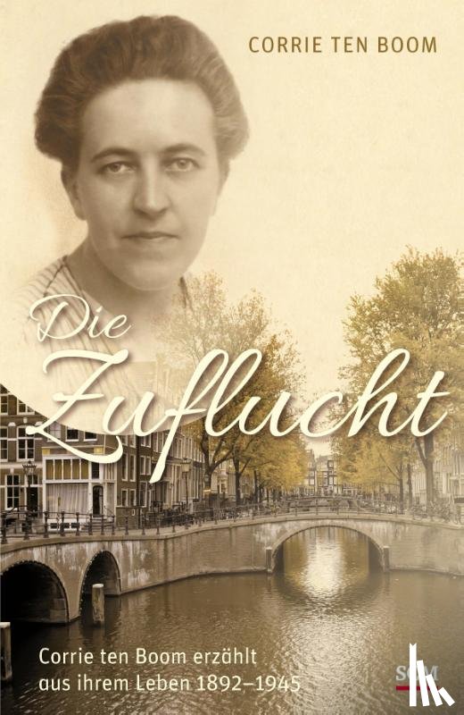 Boom, Corrie ten - Die Zuflucht