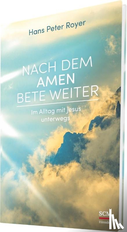 Royer, Hans Peter - Nach dem Amen bete weiter