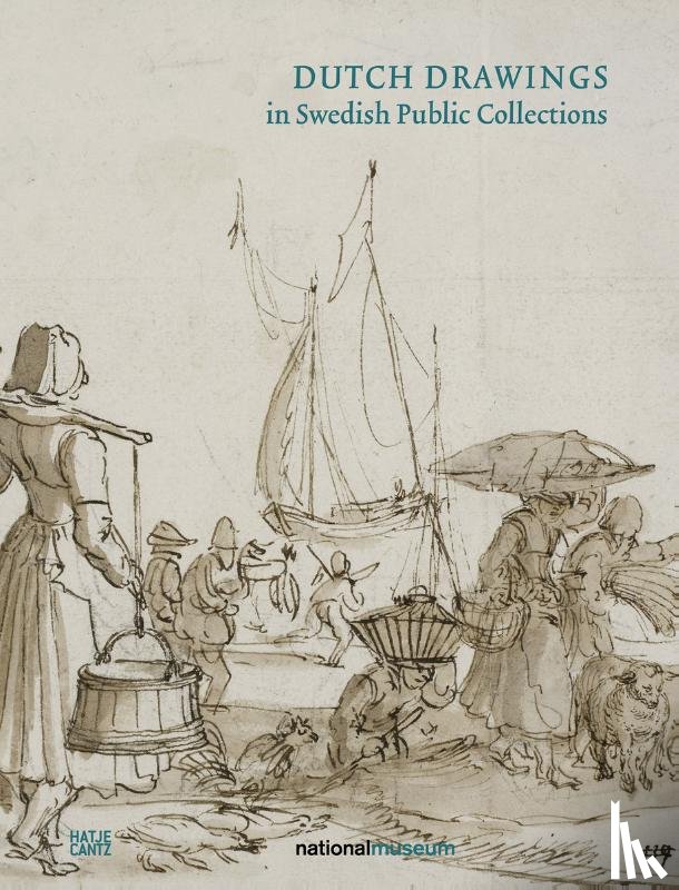  - Dutch Drawings in Swedish Public Collections