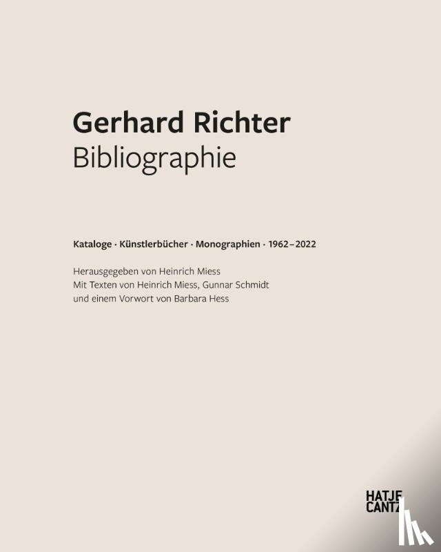 Gerhard Richter Archive, Elger, Dietmar, Miess, Heinrich, Schmidt, Gunnar - Gerhard Richter. Bibliographie (German edition)