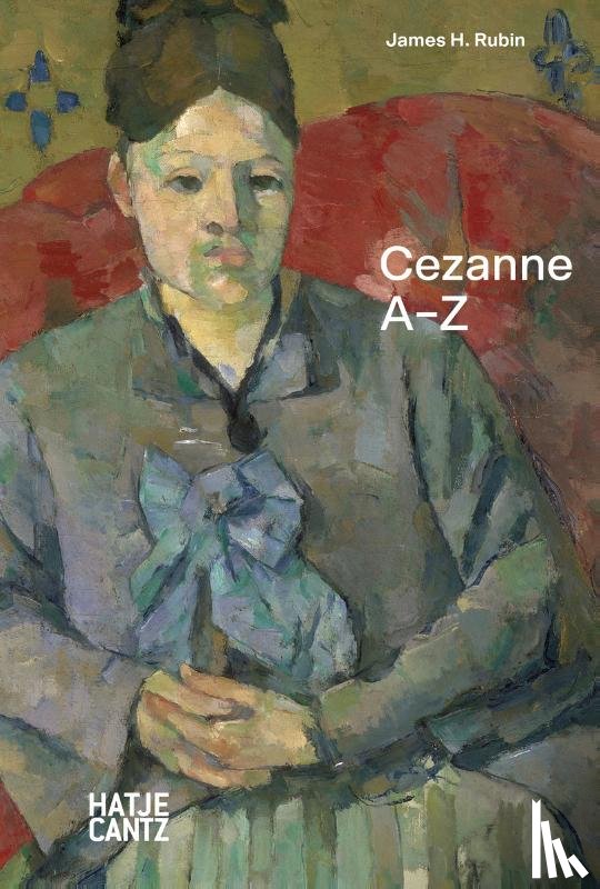 JAMES H. RUBIN TORS - Paul Cezanne: A-Z