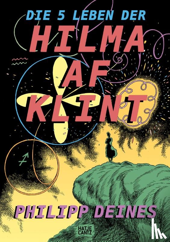 Deines, Philipp - Die 5 Leben der Hilma af Klint (German edition)