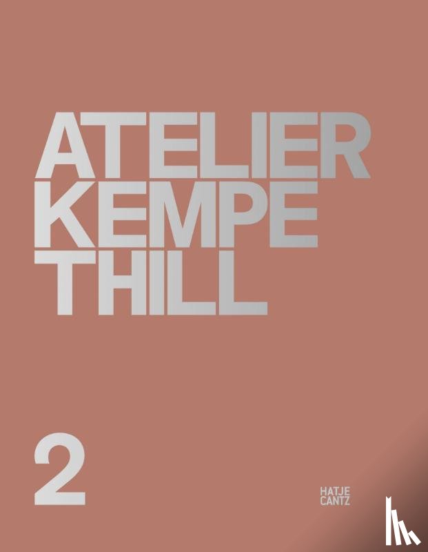  - Atelier Kempe Thill 2 (Bilingual edition)