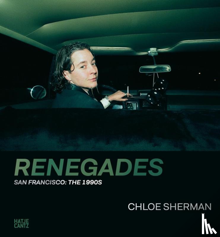 Breedlove, Lynn, Opie, Catherine, Springer, Anna Joy - Chloe Sherman: Renegades. San Francisco: The 1990s