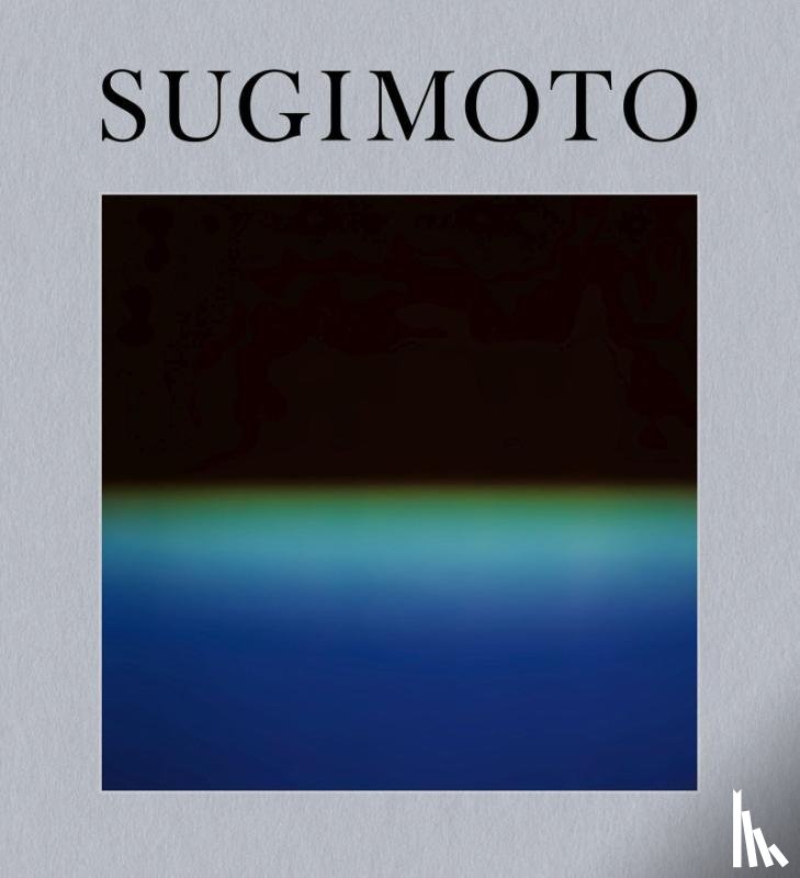 Sugimoto, Hiroshi - Hiroshi Sugimoto: Time Machine