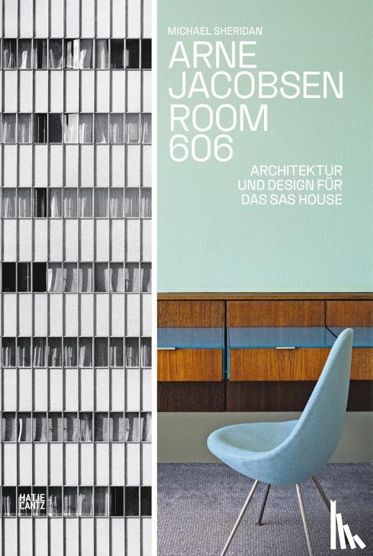 Sheridan, Michael - Arne Jacobsen. Room 606