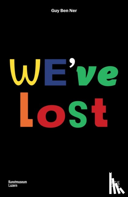 Ben Ner, Guy - Guy Ben Ner: We've Lost (Bilingual edition)