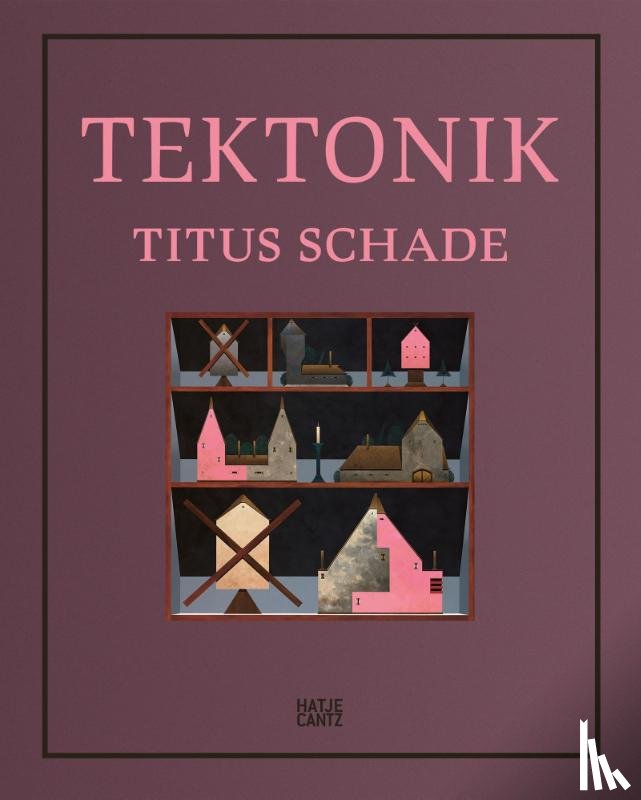 Mosar, Christian, Fröbe, Turit, von Saldern, Helene, Stecker, Raimund - Titus Schade (Bilingual edition)