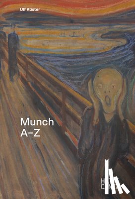  - Edvard Munch: A to Z