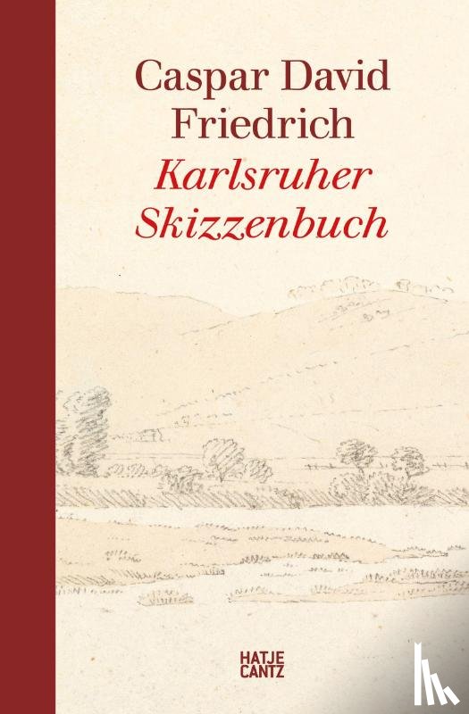  - Caspar David Friedrich - Das Karlsruher Skizzenbuch