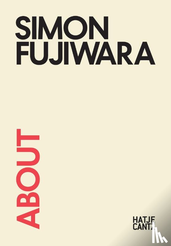  - About Simon Fujiwara