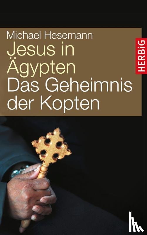 Hesemann, Michael - Jesus in Ägypten
