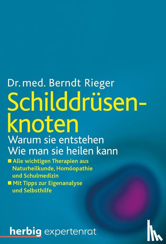 Rieger, Berndt - Schilddrüsenknoten