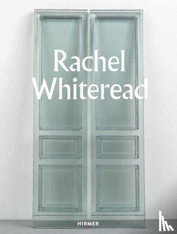 - Rachel Whiteread