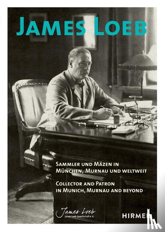 Salmen, Brigitte, Meyer, Hermann - James Loeb: Collector