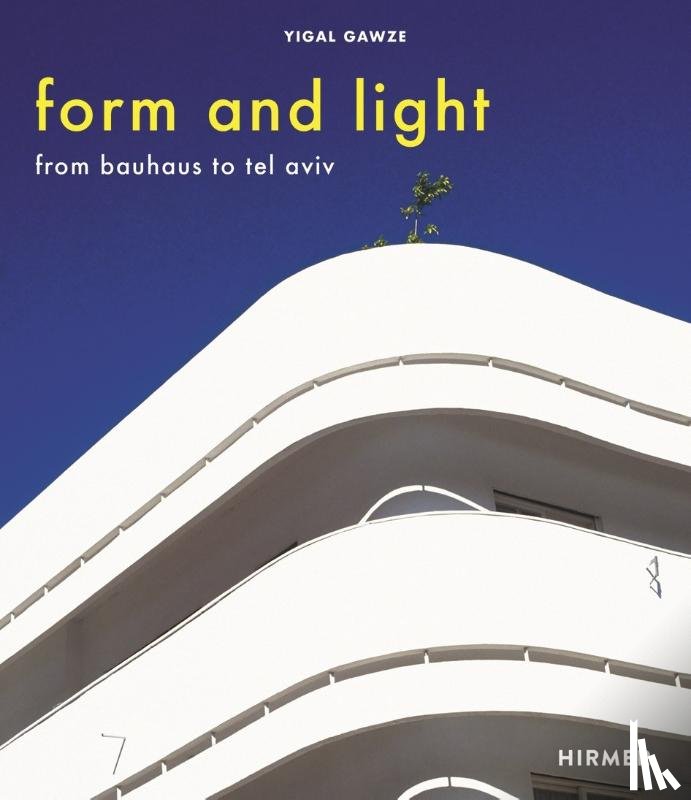 Gawze, Yigal - Form and Light