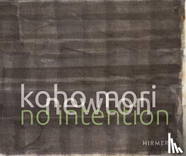  - Koho Mori-Newton: No Intention