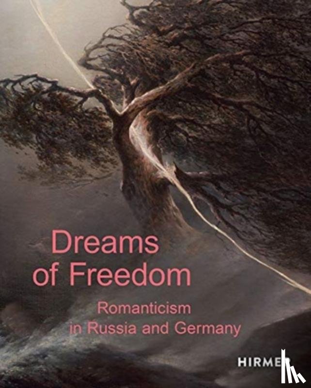 Dresden, Staatliche Kunstsammlung, Moscow, State Tretyakov Gallery - Dreams of Freedom