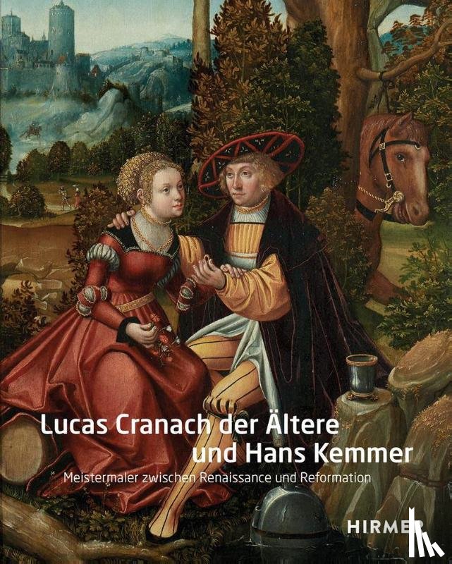  - Lucas Cranach der Ältere und Hans Kemmer