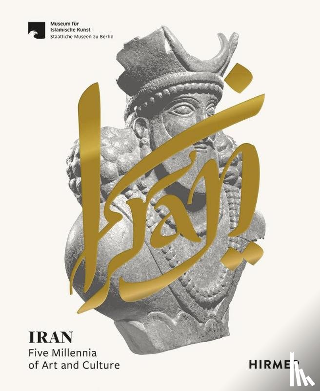 Staatliche Museen zu Berlin - Iran