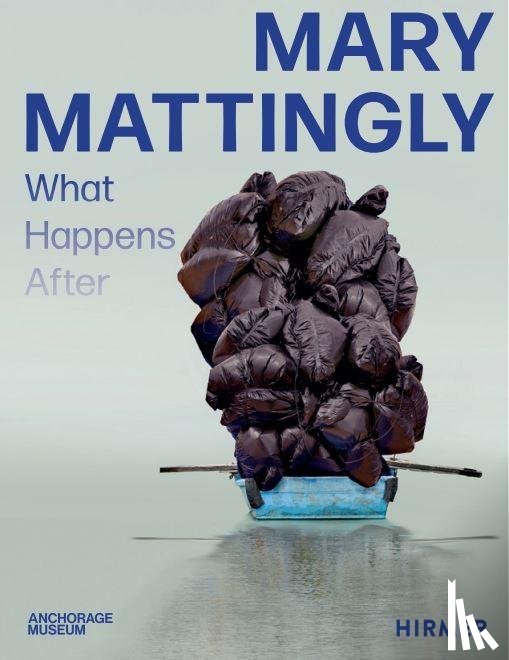  - Mary Mattingly