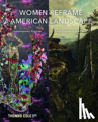  - Women Reframe American Landscape