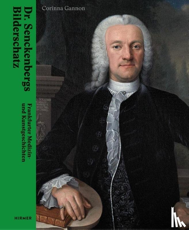 Gannon, Corinna - Die Porträtsammlung der Dr. Senckenbergischen Stiftung