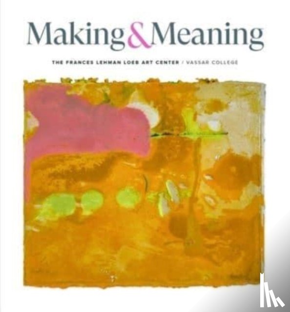  - Making and Meaning