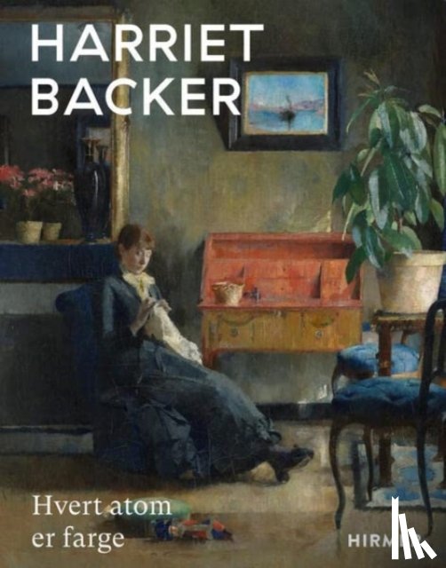 - Harriet Backer (Norwegian edition)