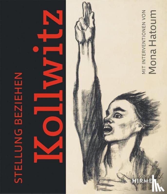  - Stellung beziehen: Käthe Kollwitz