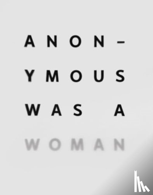  - Anonymous Was A Woman