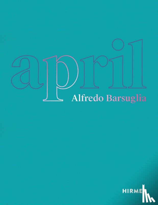  - Alfredo Barsuglia: April