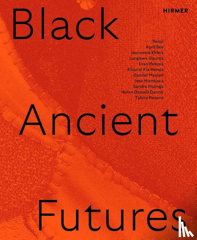  - Black Ancient Futures