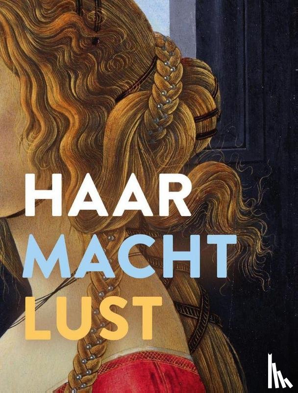  - Haar - Macht - Lust