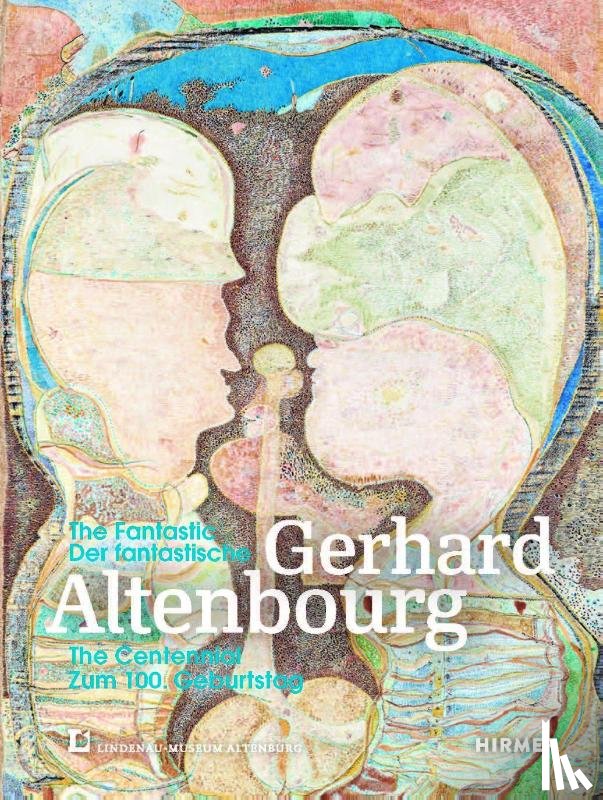  - The Fantastic Gerhard Altenbourg