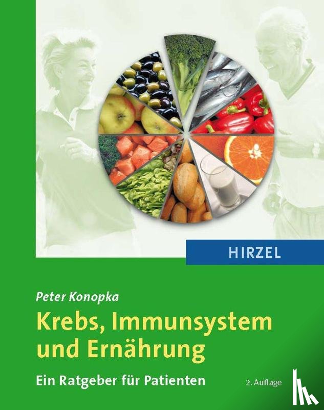 Konopka, Peter - Krebs, Immunsystem und Ernährung
