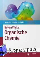 Schirmeister, Tanja, Schmuck, Carsten, Wich, Peter R. - Beyer/Walter, Organische Chemie